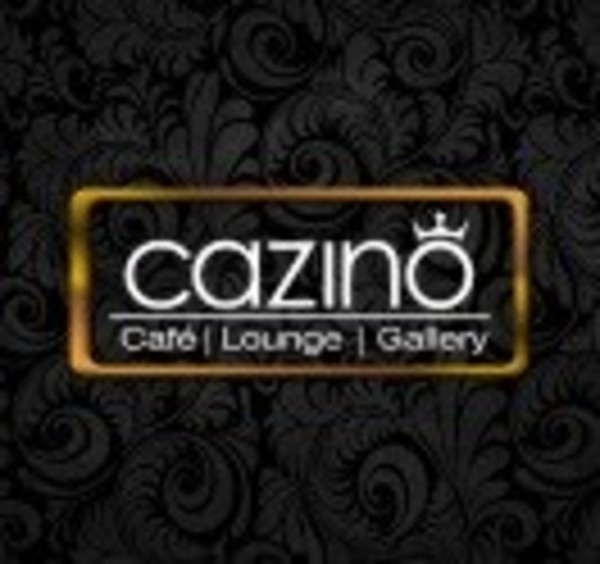 Cazino Cafe, Lounge and Gallery