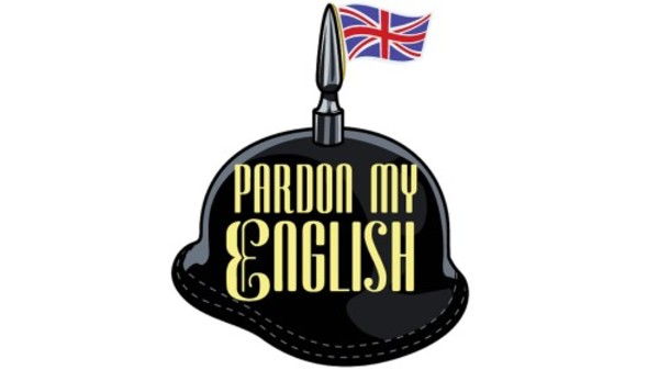 "Pardon My English": A Staged Reading