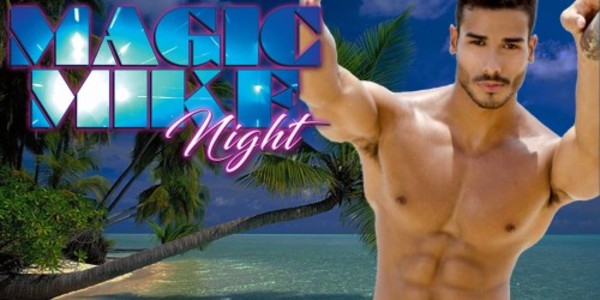 Men in Motion's "Magic Mike XXL Beach Night"
