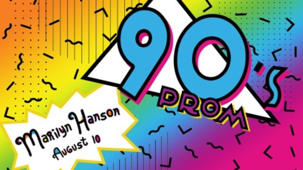 '90s Prom Night with Tribute Band Marilyn Hanson