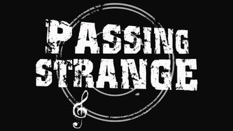 "Passing Strange"