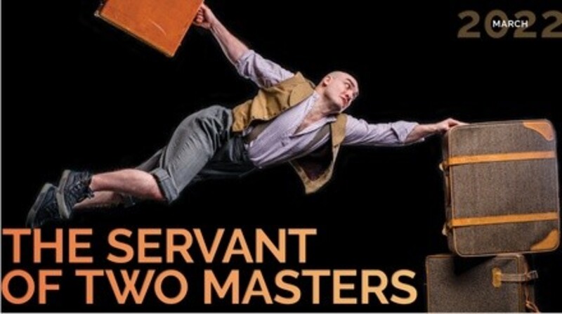 "The Servant of Two Masters"