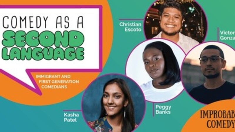 "Comedy as a Second Language" - Thursday, Feb 24, 2022 / 8:00pm