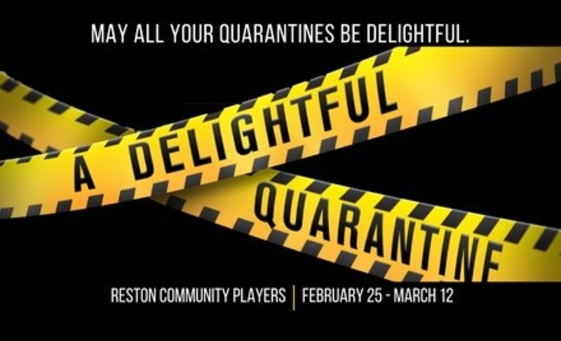 Reston Community Players Presents: "A Delightful Quarantine"