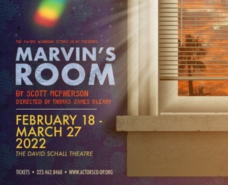 "Marvin's Room" - Sunday, Mar 27, 2022 / 2:30pm