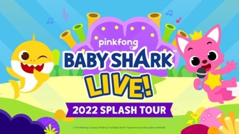 "Baby Shark Live!" - Sunday, Jun 26, 2022 / 2:00pm