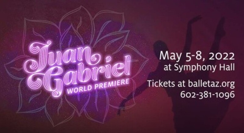 "Juan Gabriel", a World Premiere Presented by Ballet Arizona